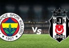 Fenerbahçe - Beşiktaş derbisi muhtemel kadroları açıklandı